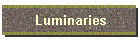 Luminaries